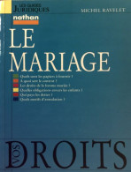 Le Mariage (1988) De Michel Ravelet - Droit