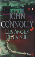 Les Anges De La Nuit (2009) De John Connolly - Autres & Non Classés