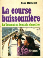 La Course Buissonnière : La Transat Au Féminin Singulier (1974) De Anne Michailof - Sport