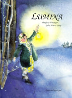 Lumina (2002) De Julie Wintz-litty - Autres & Non Classés