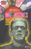 Les Mythes Et Les Monstres : Dragons Géants Créatures Bizarres (2004) De Laura Buller - Other & Unclassified