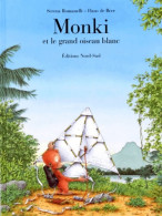 Monki Et Le Grand Oiseau Blanc (1997) De Séréna Romanelli - Other & Unclassified