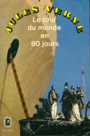 Le Tour Du Monde En 80 Jours (1976) De Jules Verne - Sonstige & Ohne Zuordnung