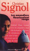 Les Amandiers Fleurissaient Rouge (1990) De Christian Signol - Autres & Non Classés