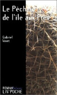 Le Pêcheur De L'île Aux Pies (2001) De Gabriel Vinet - Other & Unclassified