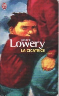 La Cicatrice (2009) De Bruce Lowery - Autres & Non Classés