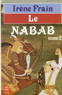 Le Nabab Tome II (1983) De Irène Frain - Andere & Zonder Classificatie