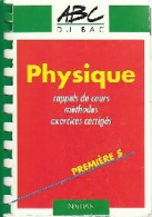 Physique Premières S Rappels De Cours, Méthodes, Exercices Corrigés (1994) De L. Tomasino - 12-18 Años