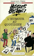 L'humour Au Quotidien (1991) De Jacques Faizant - Humour