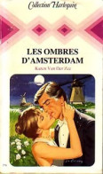 Les Ombres D'Amsterdam (1983) De Karen Van Der Zee - Romantiek