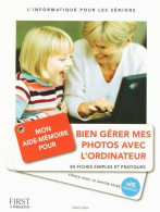 Aide Mémoire Bien Gerer Photos (2008) De Henri Lilen - Informática