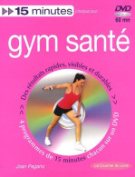 Gym Santé : Tonus Minceur Et Souplesse (2008) De Joan Pagano - Sport