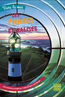 Les Phares Et Balises (2012) De Hervé Garoche - Autres & Non Classés