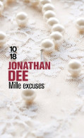 Mille Excuses (2015) De Jonathan Dee - Andere & Zonder Classificatie