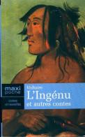 L'Ingénu Et Autres Contes (2005) De Voltaire - Klassieke Auteurs