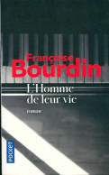 L'homme De Leur Vie (2000) De Françoise Bourdin - Altri & Non Classificati