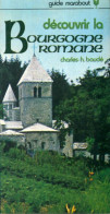 Découvrir La Bourgogne Romane (1974) De Charles-Henri Baudé - Turismo