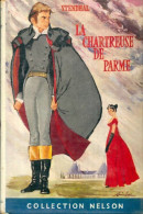 La Chartreuse De Parme (1961) De Stendhal - Auteurs Classiques