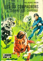 Les Six Compagnons Devant Les Caméras (1975) De Paul-Jacques Bonzon - Sonstige & Ohne Zuordnung