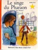 Le Singe Du Pharaon (1967) De Claude Appell - Andere & Zonder Classificatie