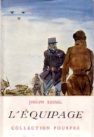 L'équipage (1954) De Joseph Kessel - Sonstige & Ohne Zuordnung