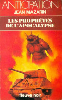 Les Prophètes De L'apocalypse (1983) De Jean Mazarin - Sonstige & Ohne Zuordnung