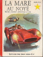 La Mare Au Noyé (1966) De Georges Wyatt - Autres & Non Classés