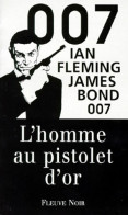 L'homme Au Pistolet D'or (1997) De Ian Fleming - Vor 1960