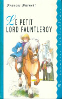 Le Petit Lord Fauntleroy (1994) De Frances Hodgson Burnett - Altri & Non Classificati