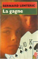 La Gagne (1984) De Bernard Lenteric - Sonstige & Ohne Zuordnung