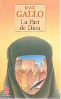 La Part De Dieu (1998) De Max Gallo - Andere & Zonder Classificatie