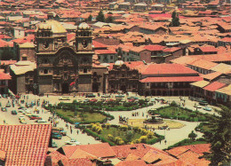 PEROU - Cusco - Peru - Vue Sur La Grande Place Et La Compagnie - Vue Générale - Animé  - Carte Postale - Perú