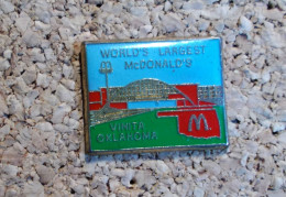 Pin's - World Largest McDonal's Vinita Oklahoma - McDonald's