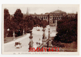 CPA - STRASBOURG - Le Pont De L'Université Et L'Université ( Place Bien Animée ) N° 119 - Edit. C A P Strasbourg - Straatsburg