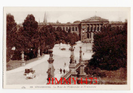 CPA - STRASBOURG - Le Pont De L'Université Et L'Université ( Place Bien Animée ) N° 119 - Edit. C A P Strasbourg - Strasbourg