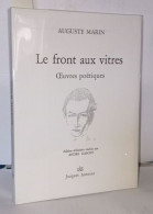 Le Front Aux Vitres Oeuvres Poétiques - Sonstige & Ohne Zuordnung