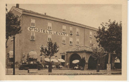 CPA04- CASTELLANE- Grand Hôtel Du Levant - Castellane