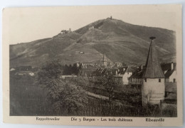 Rappoltsweiler, Die 3 Burgen, 1914 - Altri & Non Classificati