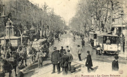 France > [13] Bouches-du-Rhône > Marseille > Canebière, Centre Ville - Le Cours Belsunce - 15139 - Canebière, Centro