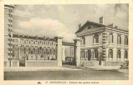08 - Charleville - Caserne Des Gardes Mobiles - CPA - Voir Scans Recto-Verso - Charleville