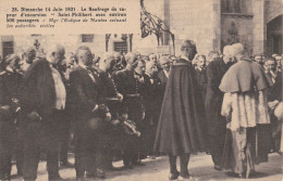 Nantes 44 _ Le Naufrage Du St Philibert 1931 ( Mgr L'Evêque De Nantes Saluant Les Autorités Civiles) - Nantes