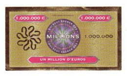 1 Billet De Jeu Un Million D'Euro, 1 000 000 €, Qui Veut Gagner Des Millions ? - Fiktive & Specimen