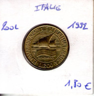 Italie. 200 Lires 1992. Exposition Internationale De Philatélie Thématique - 200 Lire