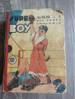 Très RARE SUPER BOY Album Reliée Reliure N° 4  ( 20.21.22.23.24.25  ) IMPERIA 1951 - Andere & Zonder Classificatie