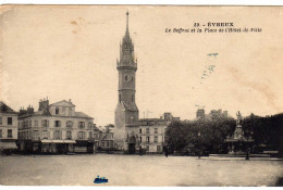 Evreux Le Beffroi Place De L'hotel De Ville - Evreux