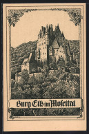 Künstler-AK Burg Eltz Im Moselthal  - Andere & Zonder Classificatie