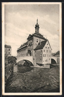 AK Bamberg, Rathaus Mit Brücke Erbaut Im 17.Jahrhundert  - Bamberg