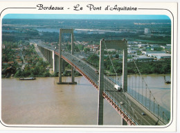 Bordeaux - Le Nouveau Pont D'Aquitaine Sur La Garonne - Bordeaux