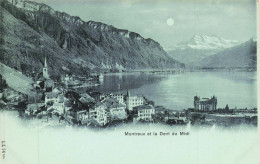 SUISSE _S28769_ Montreux Et La Dent De Midi - Montreux