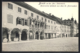 AK Bruck An Der Mur, Historisches Gebäude Aus Dem 15. Jahrhundert  - Altri & Non Classificati